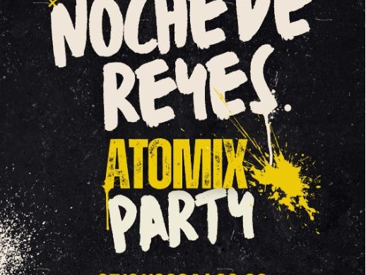 noche de reyes atomix party