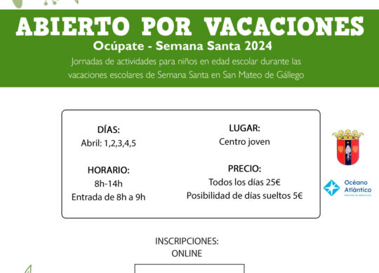 abierto por vacaciones ocupate semana santa 2024